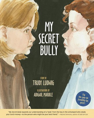 Książka My Secret Bully Trudy Ludwig