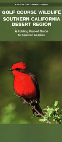 Buch Golf Course Wildlife: Southern California Desert Region Kurt Leuschner