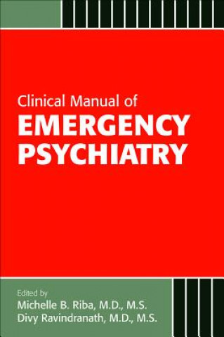 Kniha Clinical Manual of Emergency Psychiatry Michelle Riba