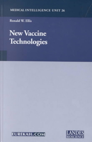 Książka New Vaccine Technologies Ronald W. Ellis