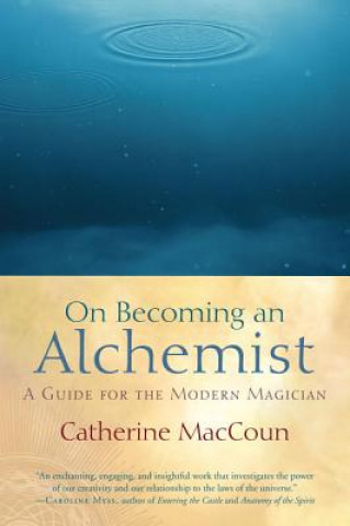 Kniha On Becoming an Alchemist Catherine MacCoun