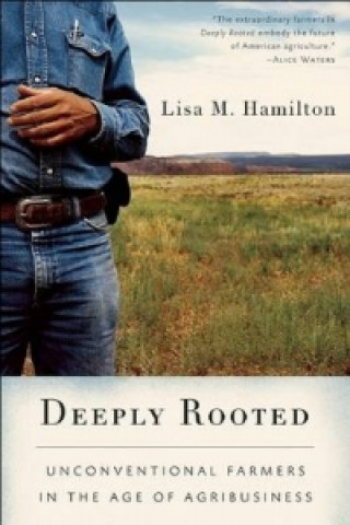 Könyv Deeply Rooted Lisa M Hamilton