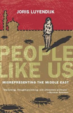 Kniha People Like Us Joris Luyendijk