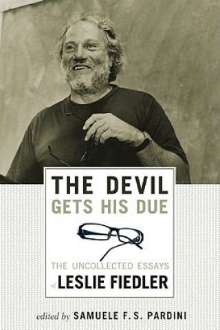 Kniha Devil Gets His Due Leslie Fiedler