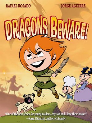 Könyv Dragons Beware! Jorge Aguirre