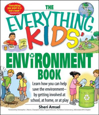 Knjiga Everything Kids' Environment Book Sheri Amsel