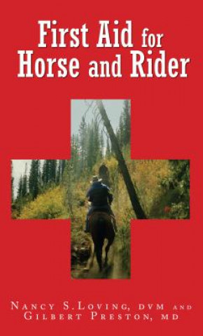 Książka First Aid for Horse and Rider Nancy S. Loving