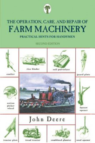 Libro Operation, Care, and Repair of Farm Machinery John Deere