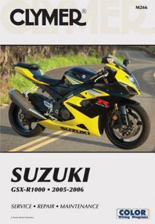 Knjiga Suzuki GSX-R1000 2005-2006 Clymer Publications