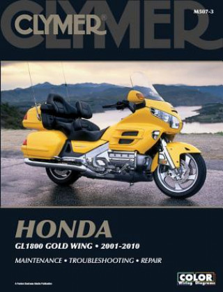 Kniha Honda 1800 Gold Wing 2001-2010 Ron Wright
