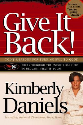 Carte Give It Back! Kimberly Daniels