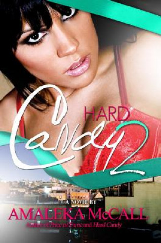 Kniha Hard Candy 2 Amaleka McCall