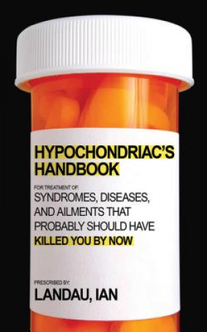 Libro Hypochondriac's Handbook Ian Landau