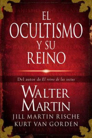 Könyv ocultismo y su reino Walter Martin