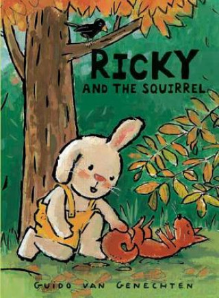 Kniha Ricky and the Squirrel Guido van Genechten