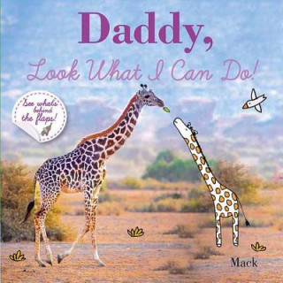 Carte Daddy, Look What I Can Do! Mack