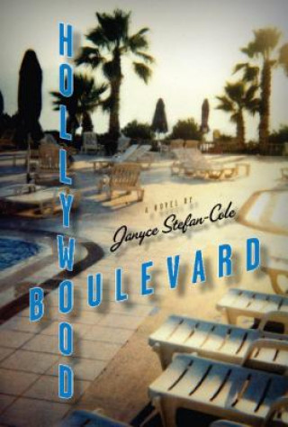 Könyv Hollywood Boulevard Janyce Stefan-Cole