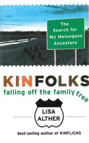 Buch Kinfolks Lisa Alther