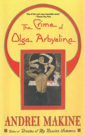 Buch Crime of Olga Arbyelina Andre Makine