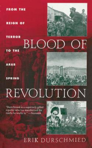 Carte Blood of Revolution Erik Durschmied