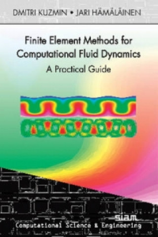 Knjiga Finite Element Methods for Computational Fluid Dynamics Dmitri Kuzmin