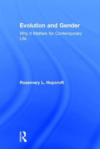 Книга Evolution and Gender Rosemary L. Hopcroft