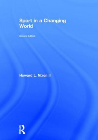 Kniha Sport in a Changing World Nixon