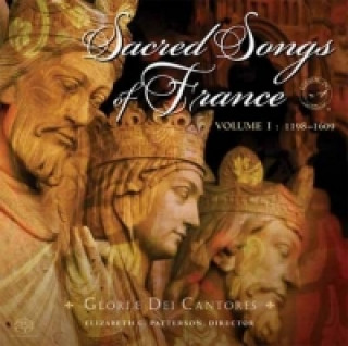 Audio Sacred Songs of France Gloriae Dei Cantores