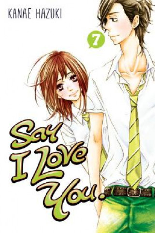Kniha Say I Love You 7 Kanae Hazuki