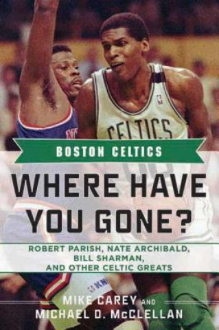 Книга Boston Celtics Mike Carey