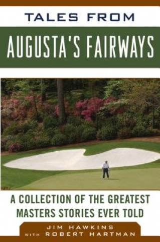 Libro Tales from Augusta's Fairways Jim Hawkins