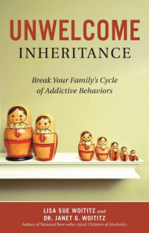 Boek Unwelcome Inheritance Lisa S Woititz