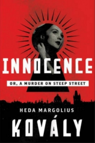 Könyv Innocence Heda Margolius Kovaly