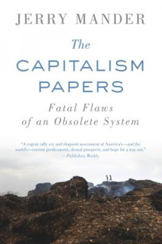 Книга Capitalism Papers Jerry Mander