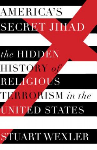 Book America's Secret Jihad Stuart Wexler