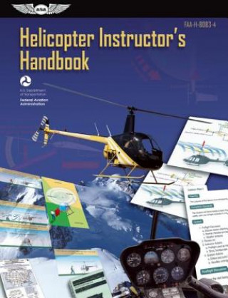 Kniha Helicopter Instructor's Handbook eBundle Federal Aviation Administration (Faa)