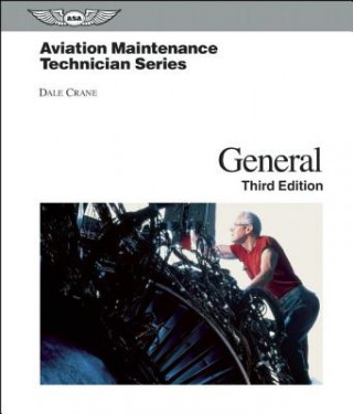 Könyv Aviation Maintenance Technician: General Ebundle Dale Crane
