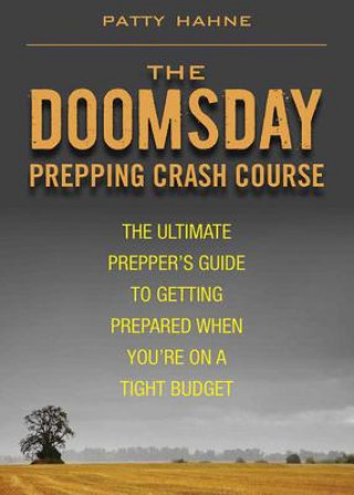 Libro Doomsday Prepping Crash Course Patty Hahne