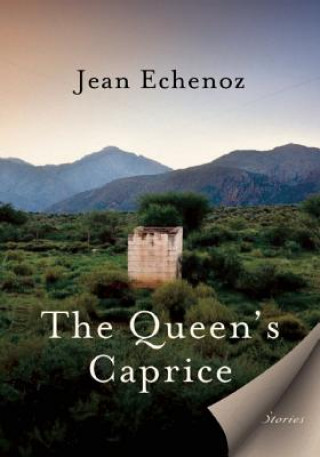 Kniha Queen's Caprice Jean Echenoz