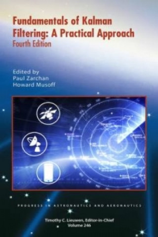 Kniha Fundamentals of Kalman Filtering Paul Zarchan