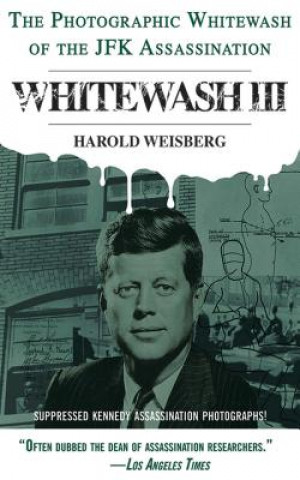 Boek Whitewash III Harold Weisberg