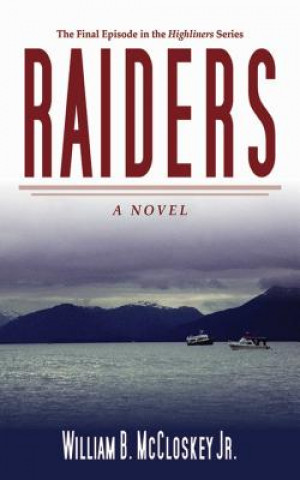 Kniha Raiders William B McCloskey