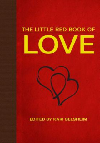 Carte Little Red Book of Love Kari Belsheim