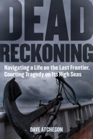 Kniha Dead Reckoning Dave Atcheson