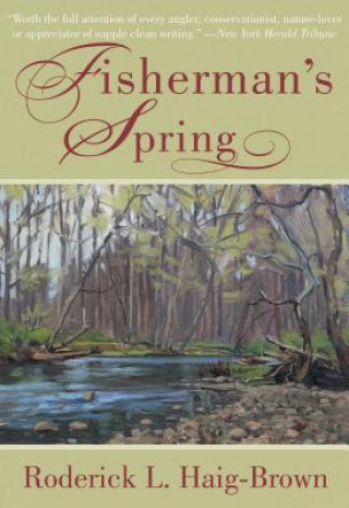 Buch Fisherman's Spring Roderick Langmere Haig-Brown