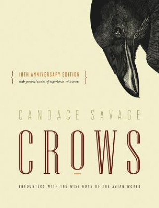 Kniha Crows Candace Savage
