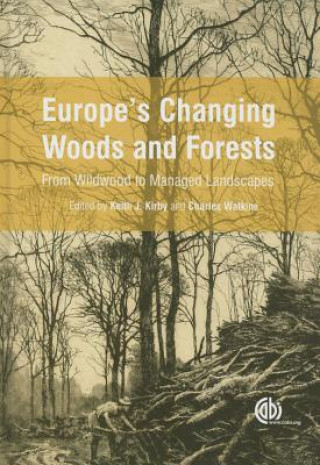 Knjiga Europe's Changing Woods and Forests 