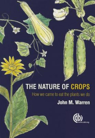 Kniha Nature of Crops John Warren