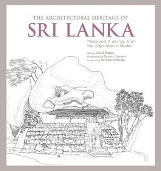 Könyv Architectural Heritage of Sri Lanka Davis Robson