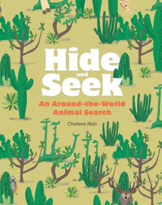 Kniha Hide and Seek Charlene Man